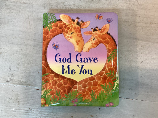 God Gave Me You