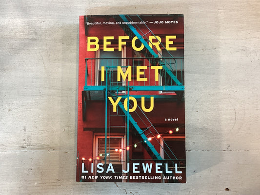 Before I Met You
